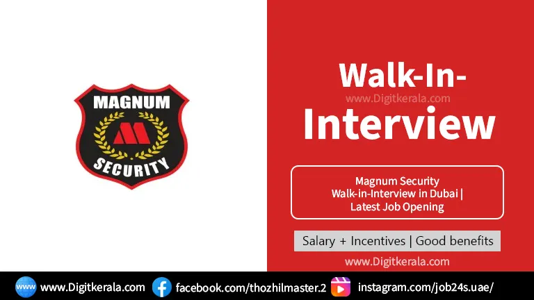 Magnum Security Walk-in-Interview in Dubai 