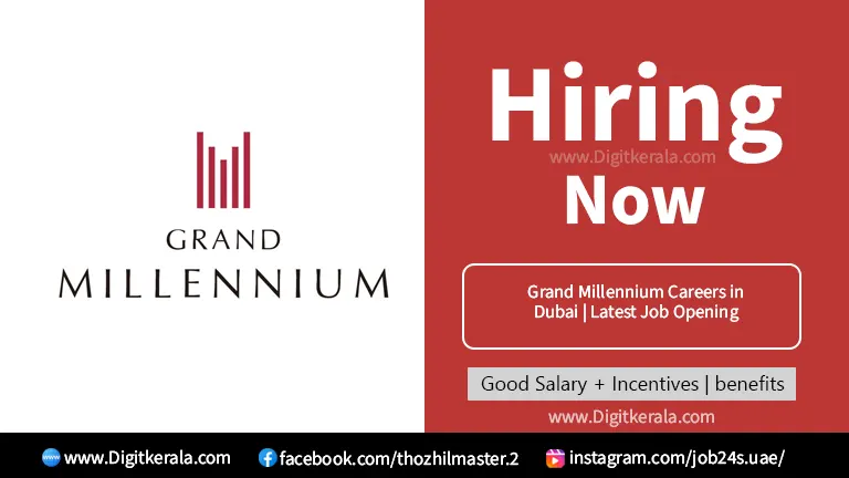 Grand Millennium Careers in Dubai | Latest Job Opening 2024