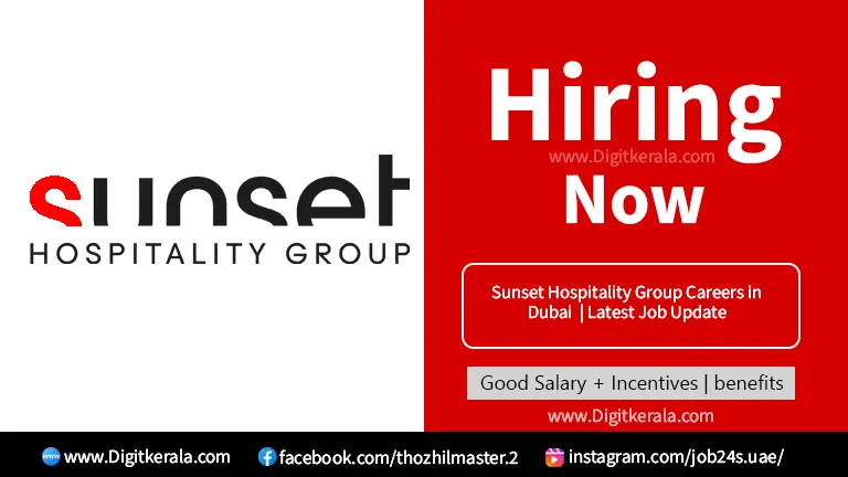 Sunset Hospitality Group Careers in Dubai | Latest Job Update