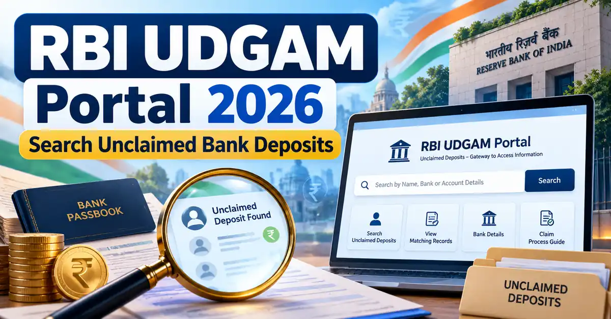 RBI UDGAM Portal 2026: Search Unclaimed Bank Deposits